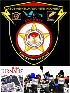 Wartawan Bukan Pengemis Silaturahmi  Tetapi Pemburu Informasi  Oleh: AKPERSI