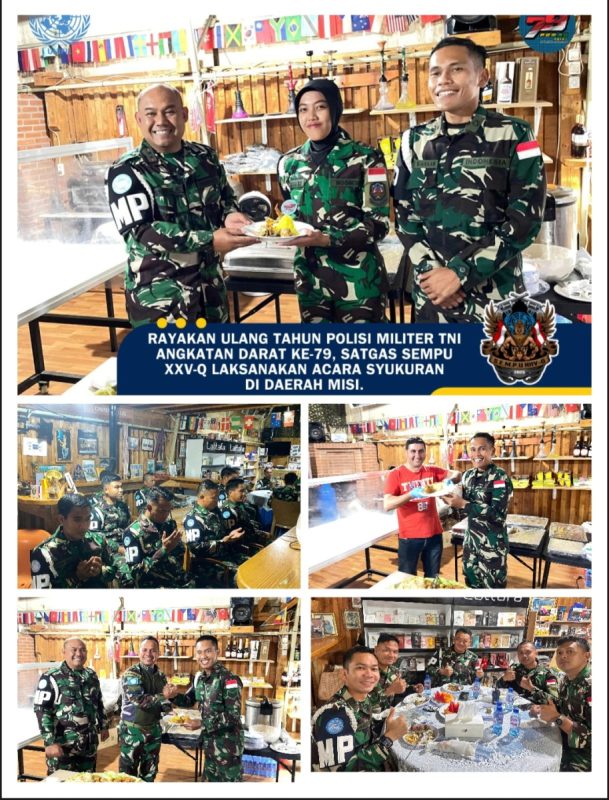 Rayakan Ulang Tahun Polisi Militer TNI Angkatan Darat Ke-79, Satgas Sempu XXV-Q Laksanakan Acara Syukuran di Daerah Misi